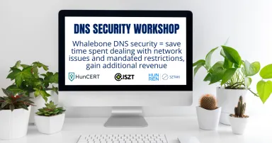 Monitor with the HunCERT, ISZT and HUN-REN SZTAKI logos, DNS security workshop inscription and the title: Whalebone DNS security = save time spent dealing with network issues and mandated restrictions, gain additional revenue.